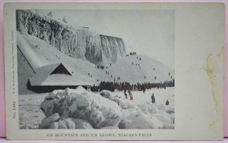 Ice Mountain & Ice Bridge,  Niagra Falls,  Canada Vintage Postcard -