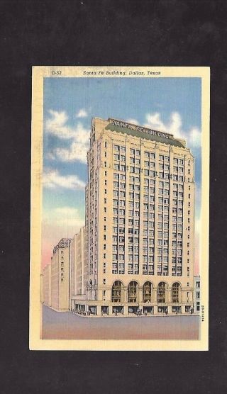 Vintage Postcard Santa Fe Building Dallas Texas