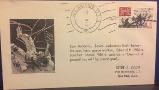 Early Space Postal History - San Antonio,  Tex Welcomes Space Walker Edward H White