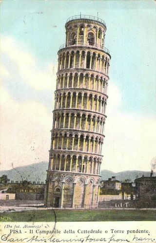 1904 Pisa,  Italy; Leaning Tower.  Sent To Usa.