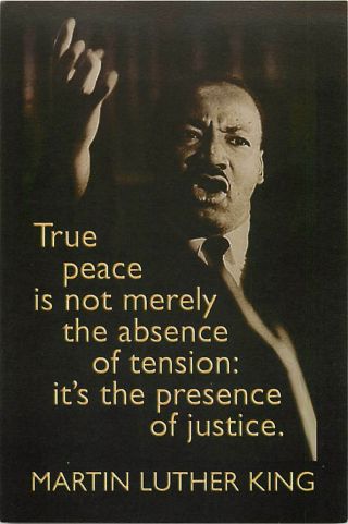 Martin Luther King Mlk True Peace Is The Presence Of Justice Modern Postcard