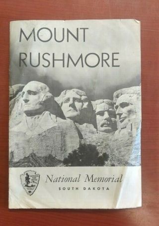 1958 Brochure South Dakota Black Hills Sd Mt Rushmore National Memorial