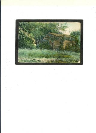 California Antique Pc " First House In Willits,  Built 1847 " Pmk 9 - 28 - 1908 Covelo