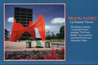 La Grand Vitesse,  Alexander Calder Sculpture,  Grand Rapids Michigan - - - Postcard