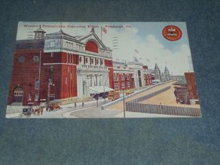 Postcard - Western Pennsylvania Exposition Bldgs,  Pittsburgh,  Pa.  - Divided Back