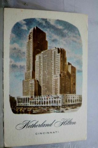 Ohio Oh Netherland Hilton Cincinnati Postcard Old Vintage Card View Standard Pc