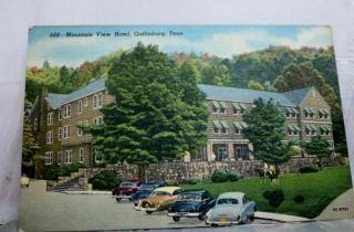 Tennessee Tn Mountain View Hotel Gatlinburg Postcard Old Vintage Card View Post