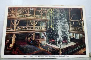 Yellowstone National Park Old Faithful Inn Lobby Postcard Old Vintage Card View