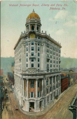(738) Wabash Railroad Train Station Pittsburgh Pennsylvania Pm 1909 Postcard