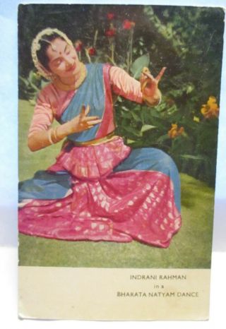 1970 Postcard " Indrani Rahman In A Bharata Natyam Dance " India Stamp Cancel