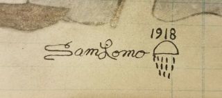 LEDGER ART Sam Lomo 1918. 6