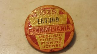 1929 Pa Pennsylvania Fishing License Resident Button
