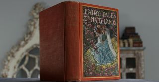 Antique Rare Old Book Fairy Tales Of Many Lands 1928 Illustrated Scarce Fantasy