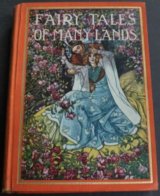 Antique Rare Old Book Fairy Tales Of Many Lands 1928 Illustrated Scarce Fantasy 2