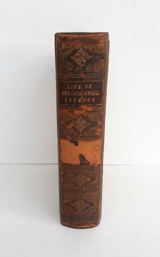 Life And Campaigns Of Stonewall Jackson Antique 1866 First Edition R L Dabney