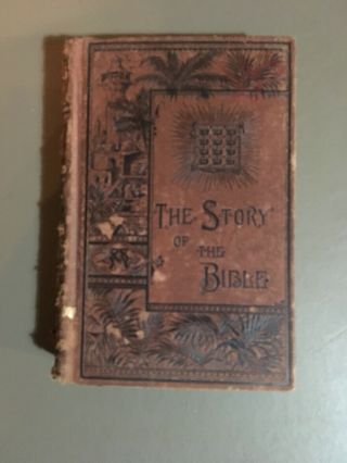 The Story Of The Bible By Charles Foster 1884 300 Illustrations - Antique Book