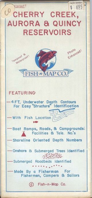 Fish - N - Map Co.  Cherry Creek,  Aurora & Quincy Reservoirs Colorado
