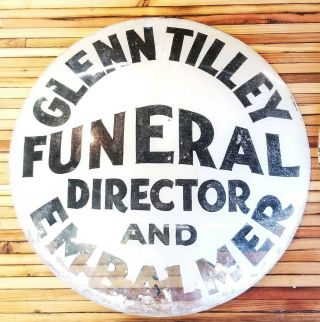 Antique Glenn Tilley Funeral Director & Embalmer Reversed Painted Sign Glass 4
