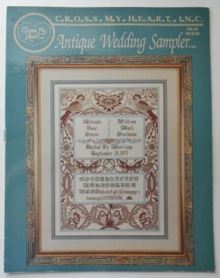 Counted Cross Stitch Antique Wedding Sampler Pattern By Cross My Heart Csl - 62
