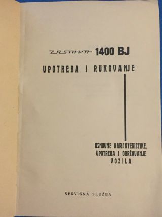 ZASTAVA 1400 BJ (FIAT 1400) Yugoslavia vintage Book brochure use and maintenan 3