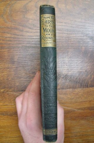 JULES VERNE 1887 FROM EARTH TO THE MOON & ROUND IT ANTIQUE 19th CENTURY SC - FI 4