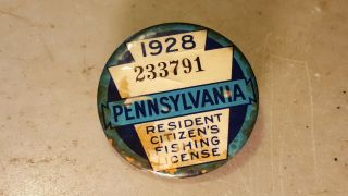 1928 Pa Pennsylvania Fishing License Resident Button