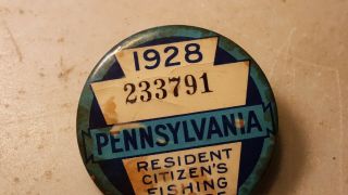 1928 Pa Pennsylvania Fishing License Resident Button 2