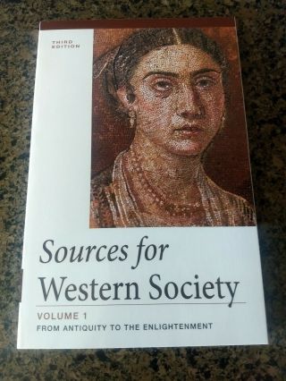 Sources For Western Society: From Antiquity To The Enlightenment,  Vol.  1,  Perry,