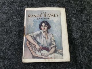 Cigarette Premium 1914 Antique Book,  " The Range Rivals " By R.  K.  Culver