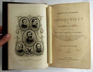 Antique 1868 THE MILITARY AND CIVIL HISTORY OF CONNECTICUT Regimental CIVIL WAR 3