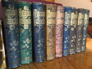Set Of 9 Antique Mid 19th Century Cloth Bound Decorative Books.  Poets & Authors