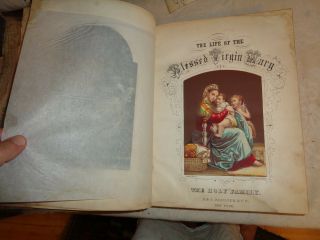 Antique Book 1866 Life Blessed Virgin Mary Traditions East Abbe Orsini Sadlier