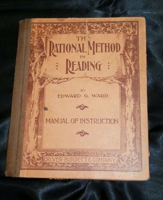 Antique Vintage Book The Rational Method In Reading By Silver,  Burdett & Co 1896