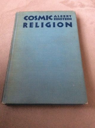 1931 Rare Antique Book " Cosmic Religion " Albert Einstein.  First Edition