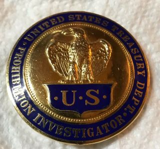 Antique Dept.  Of Treasury Prohibition Investigator Badge 2