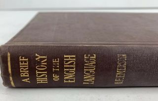 A Brief History Of The English Language Vintage 1915 Book Oliver Emerson Antique 2