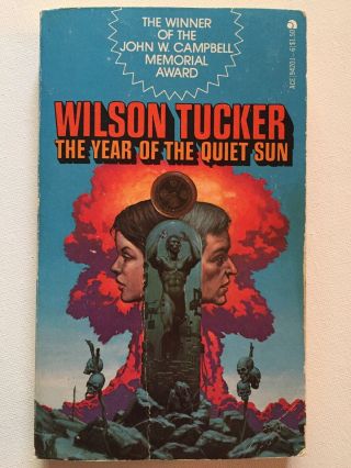 Vintage Science Fiction The Year Of The Quiet Sun By Wilson Tucker (1970,  Pb)