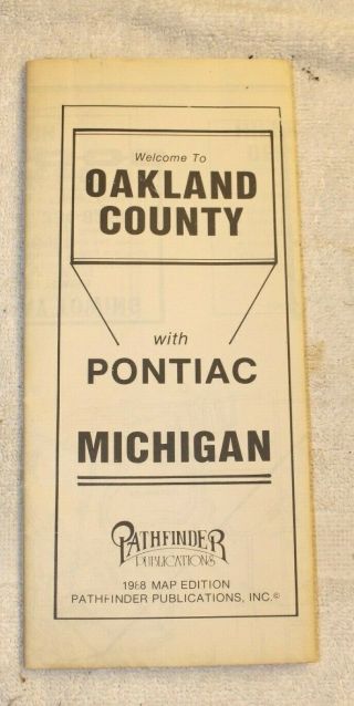 Vintage 1988 Edition Map Of Oakland County With Pontiac Pathfinder Publications