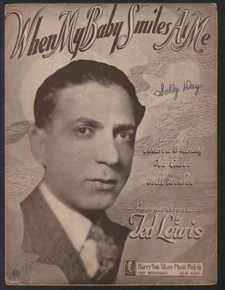 When My Baby Smiles At Me 1920 Ted Lewis Vintage Sheet Music Q08