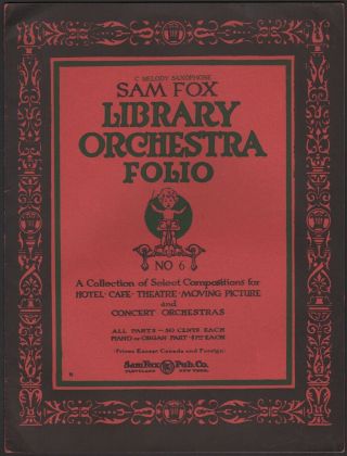 Silent Film Cue Sheet Music Vintage Booklet Sam Fox Orchestra Folio No.  6 (1923)