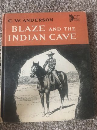 Blaze And The Indian Cave C.  W.  Anderson,  Hc Kids 1964 Vintage Books