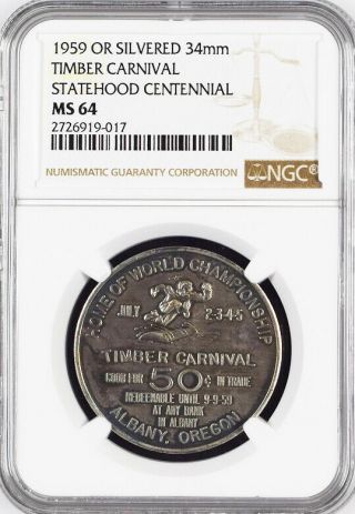 1959 Oregon Centennial Albany Antiqued Silvered Token - Ms64 Ngc - Medal - " Sc$ "