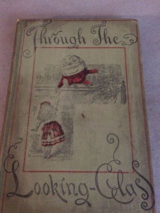 Antique Through The Looking Glass Book 1898