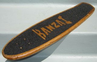 Vintage Solid Oak BANZAI Tall Oak Skateboard Deck.  G&S Sims Logan Hobie 3