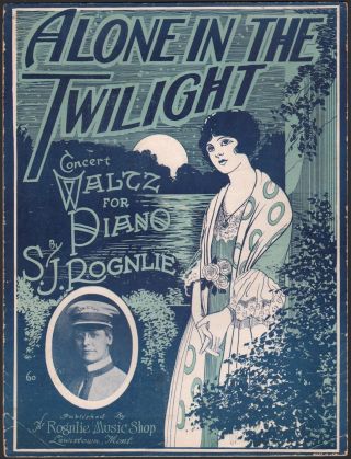 Lewistown,  Montana Vintage Sheet Music " Alone In The Twilight " Piano Solo 1923