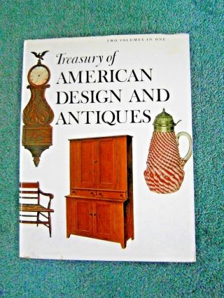 Treasury Of American Design And Antiques By Clarence P.  Hornung 1986