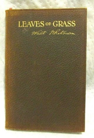Antique Book First Edition Leaves Of Grass Walt Whitman Fold - Outs Biography 1900
