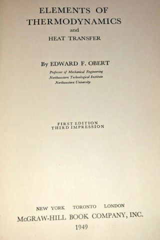 Element of Thermodynamics Heat Transfer Obert 1949 Antique Physics Book 1ST ED 4
