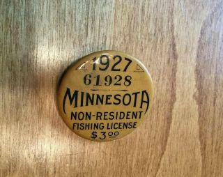1927 Minnesota Non Resident Fishing License Pin Pinback Button