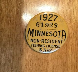 1927 Minnesota Non Resident Fishing License Pin Pinback Button 3